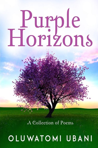 Purple Horizons A Collection of Poems