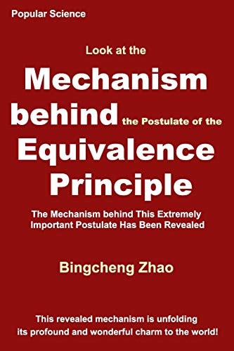Look at the Mechanism Behind the Postulate of the Equivalence Principle The Mechanism Behind This Extremely Important Postulate Has Been Revealed