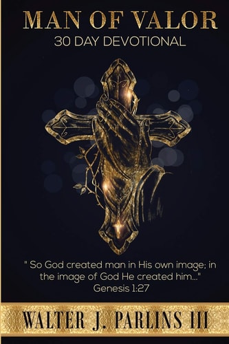 Man of Valor 30 Day Devotional