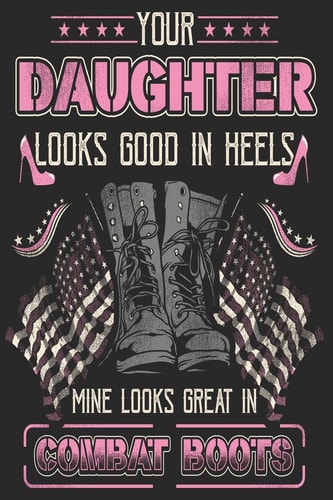My Daughter Is In The Military