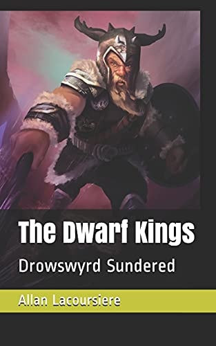 The Dwarf Kings Drowswyrd Sundered