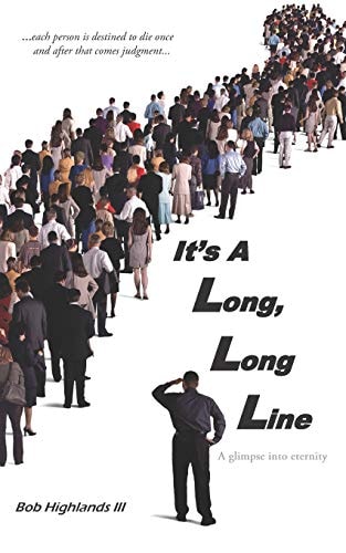 It's A Long, Long Line A Glimpse Into Eternity