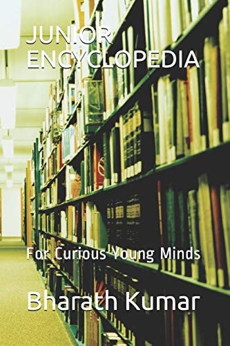 Junior Encyclopedia For Curious Young Minds