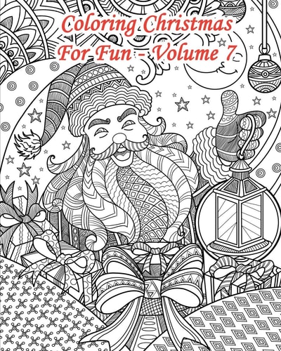 Coloring Christmas for Fun - Volume 7 25 Doodle Style Christmas Coloring Pages