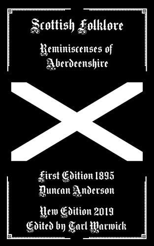 Scottish Folklore Reminiscenses of Aberdeenshire