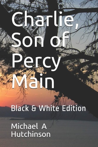 Charlie, Son of Percy Main Black & White Edition