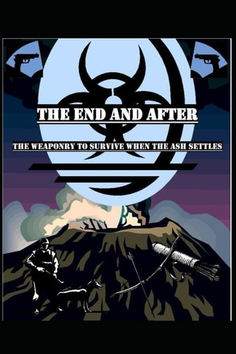 The End and After Weaponry