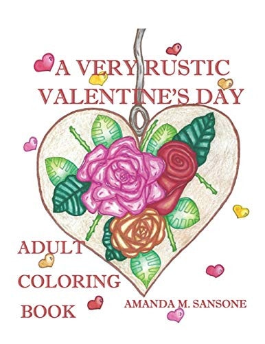 A Very Rustic Valenine's Day Adult Coloring Book