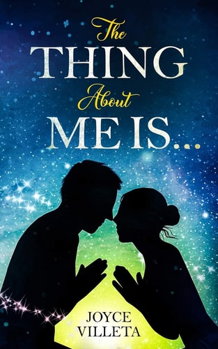 The Thing about Me Is...