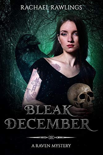 Bleak December A Raven Mystery