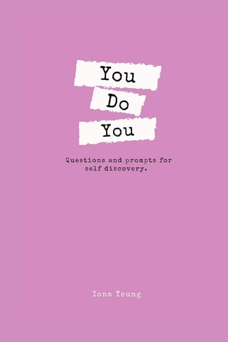 You Do You Questions and Prompts for Self Discovery