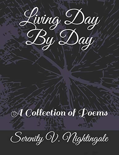 Living Day By Day A Collection of Poems