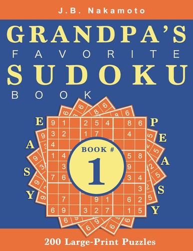 Grandpa's Favorite Sudoku Book 200 Large-Print Puzzles (Book 1)