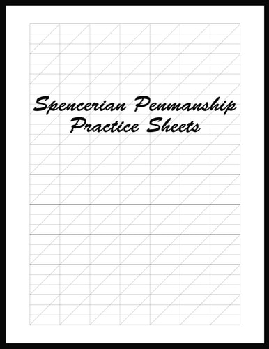 Spencerian Penmanship Practice Sheets Perfect Cursive and Hand Lettering Style Exercise Worksheets for Beginner and Advanced