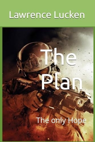The Plan The Only Hope for the Empire