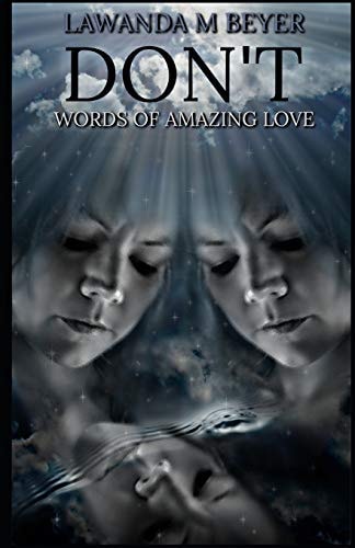 Don't Words of Amazing Love