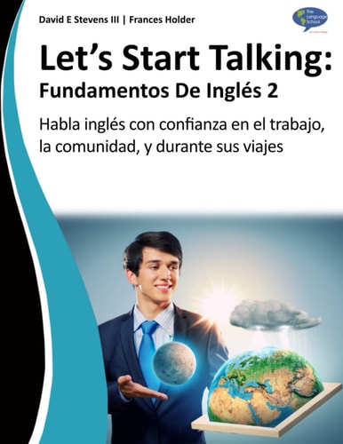 Let's Start Talking Fundamentos de Inglés 2
