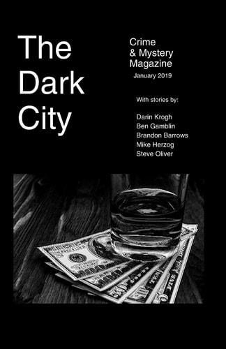 The Dark City Crime and Mystery Magazine Volume 4 Issue 2