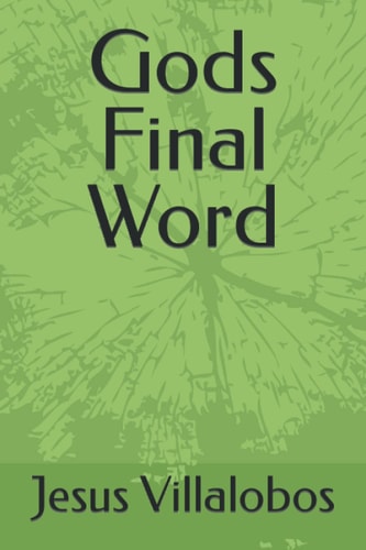 Gods Final Word