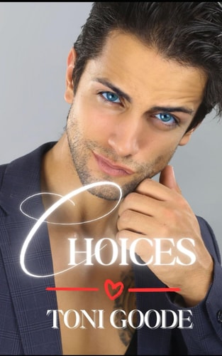 Choices The Enrapture Saga, Book One