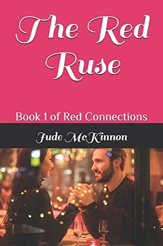 The Red Ruse Book 1 of Red Connections