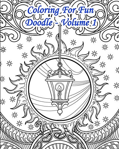 Coloring For Fun - Doodle Volume 1 25 Doodle Coloring Pages: Autumn & Winter