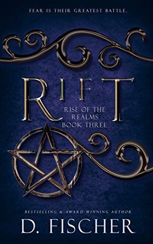 Rift (Rise of the Realms Book Three): An Epic Fantasy and Dark Paranormal Fantasy Novel