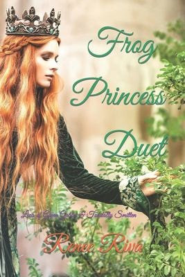 Frog Princess Duet Liza of Green Gables/Toad Ally Smitten