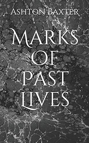 Marks of Past Lives