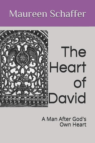 The Heart of David A Man After God's Own Heart