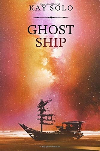 Ghost Ship A Ghost Walk Novella