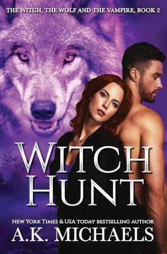 The Witch, the Wolf and the Vampire Witch Hunt