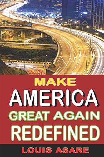 Make America Great Again Redefined Saving A Sick America From Economy Collapse