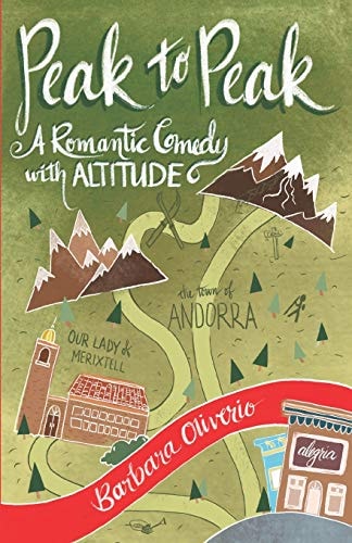 Peak to Peak A Romantic Comedy with Altitude