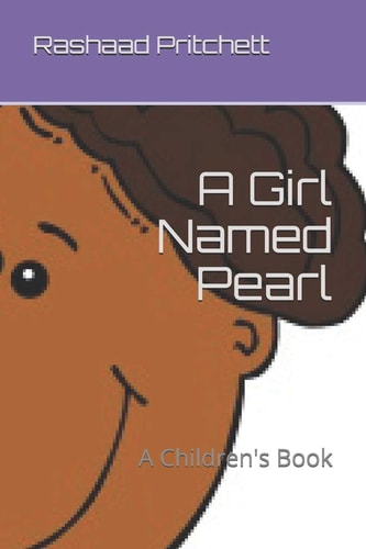 A Girl Named Pearl A Children's Book
