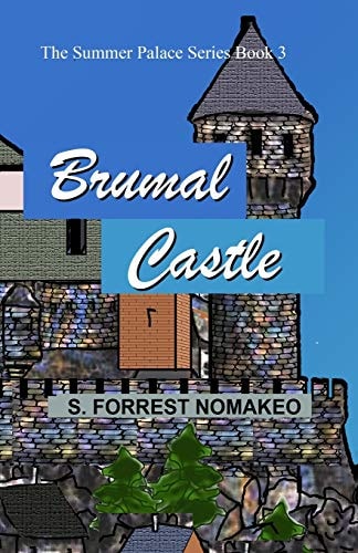 Brumal Castle Summer Palace Series Book 3