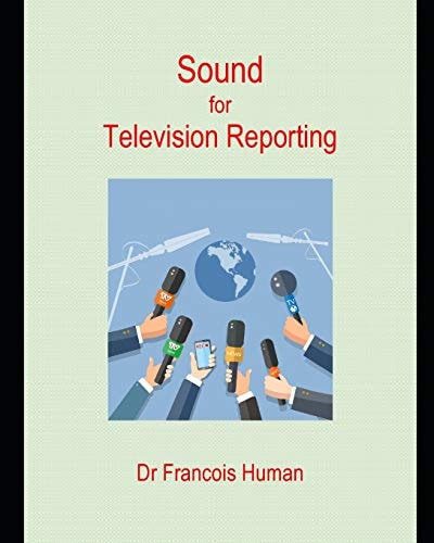 Sound for Television Reporting