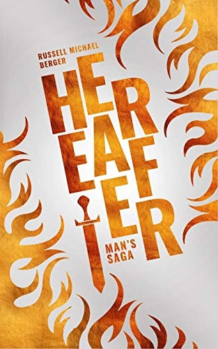 Hereafter Man's Saga