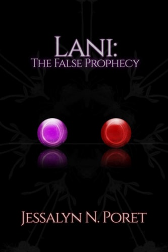 Lani The False Prophecy