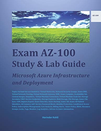 Exam AZ-100 Study and Lab Guide Microsoft Azure Infrastructure and Deployment