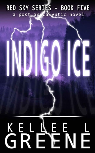 Indigo Ice - a Post-Apocalyptic Novel