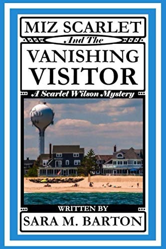 Miz Scarlet and the Vanishing Visitor