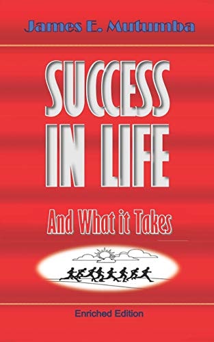 Success in Life And What It Takes
