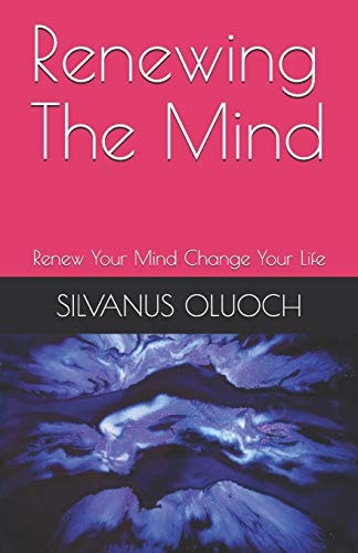 Renewing the Mind