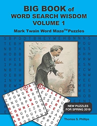 Big Book of Word Search Wisdom Volume 1 Mark Twain Word Maze Puzzles