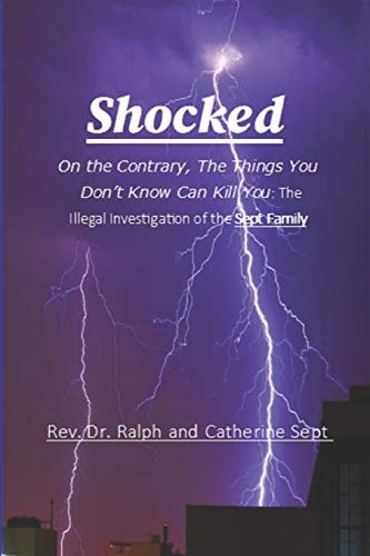 Shocked The Things You Don't Know Can Kill You: The Investigation