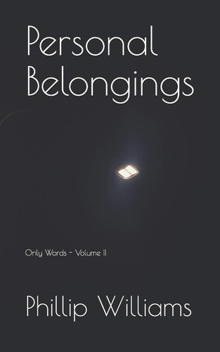 Personal Belongings Only Words - Volume II
