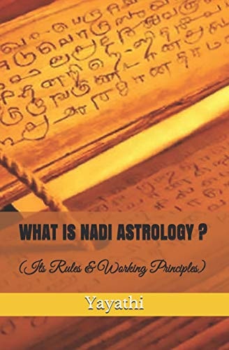 What Is Nadi Astrology ? Its Rules and Working Principles