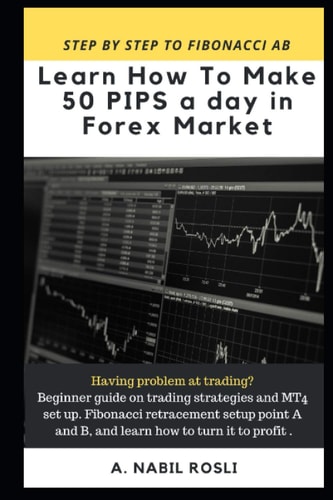 How to Make 50 Pips a Day in Forex Market Beginner Guide to Fibonacci Technique of Trades, Snr, Chart Pattern, Crs and How to Entry Sharply