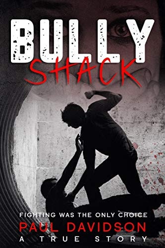 Bully Shack A Compelling Story About Fighting